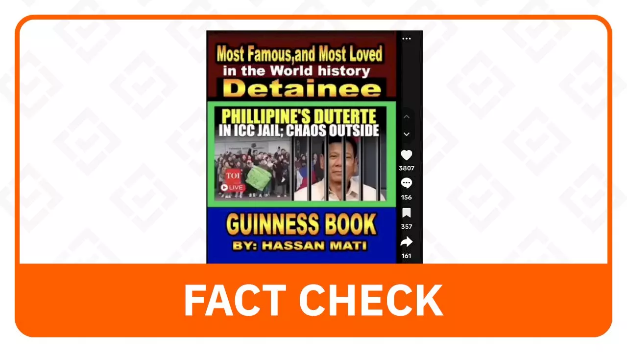 FACT CHECK: No Guinness record of Duterte as ‘most loved detainee in world history’