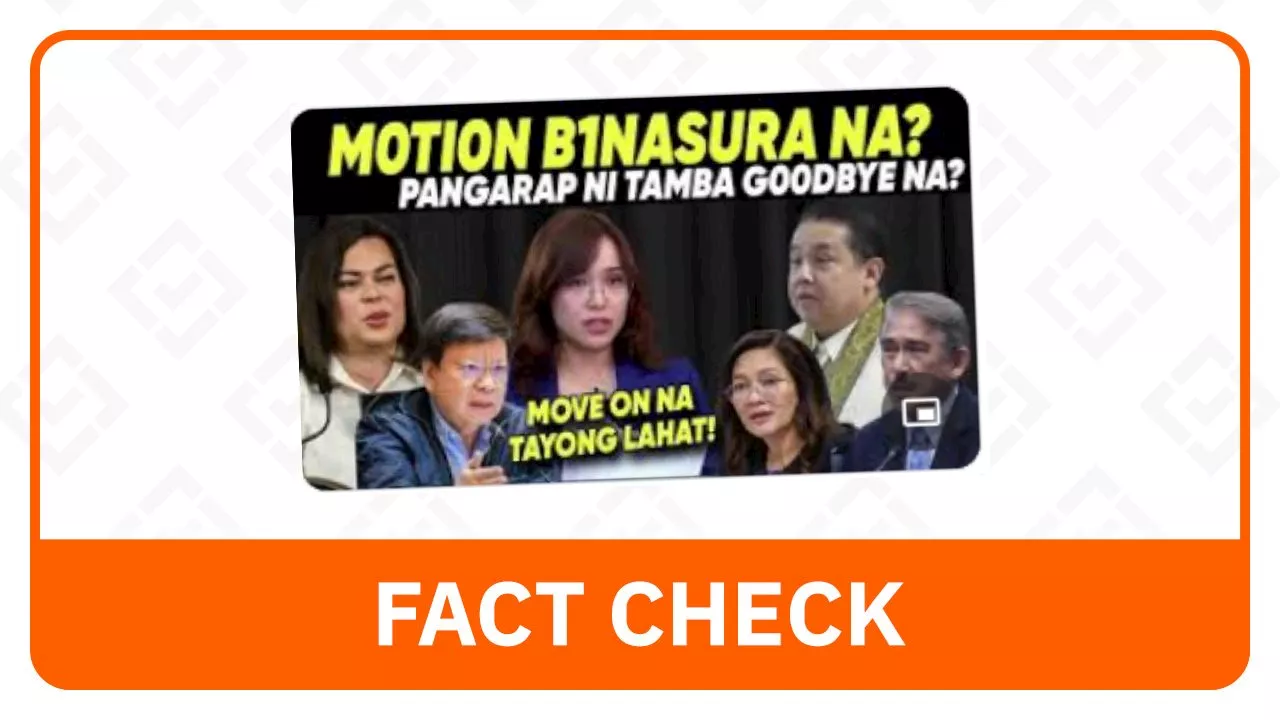 FACT CHECK: SC did not reject motion challenging VP Sara impeachment ruling