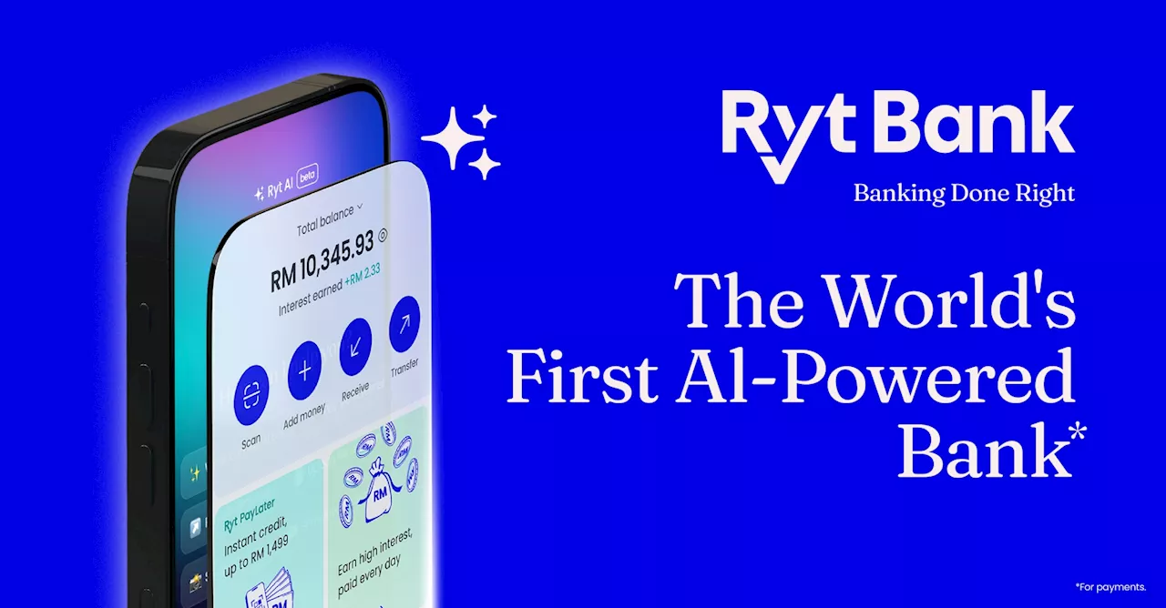 Ryt Bank Officially Debuts As Malaysia’s First AI-Powered Digital Bank
