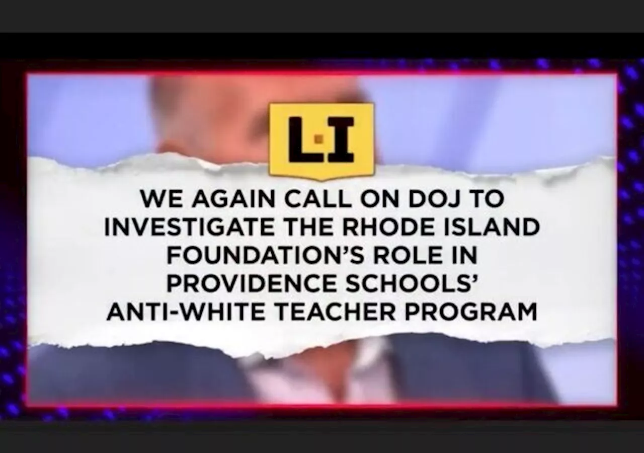 Will $1.5 billion Rhode Island Foundation escape accountability for helping create, administer, and fund anti-White teacher hiring program?