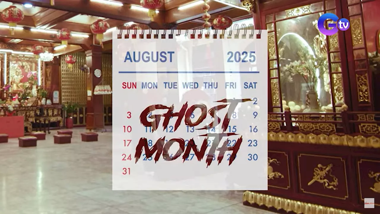 Agosto, bakit nga ba pinaniniwalaang 'Ghost Month?'